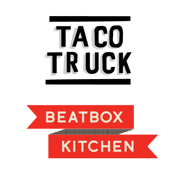taco truck / beatbox kitchen 