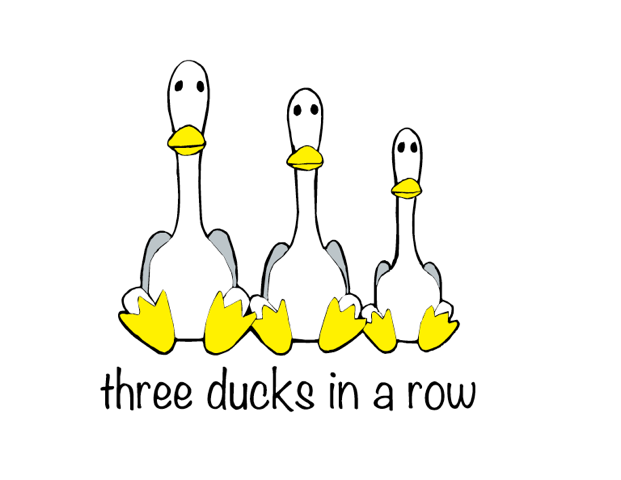 Three Ducks in a Row