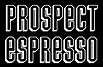 Prospect Espresso